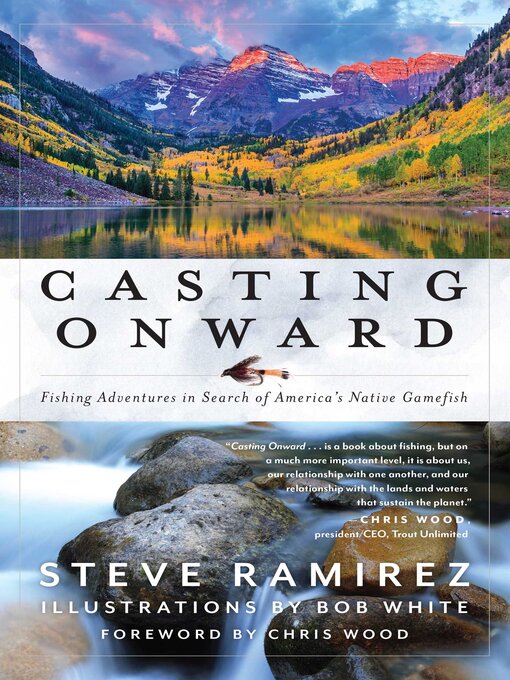 Title details for Casting Onward by Steve Ramirez - Available